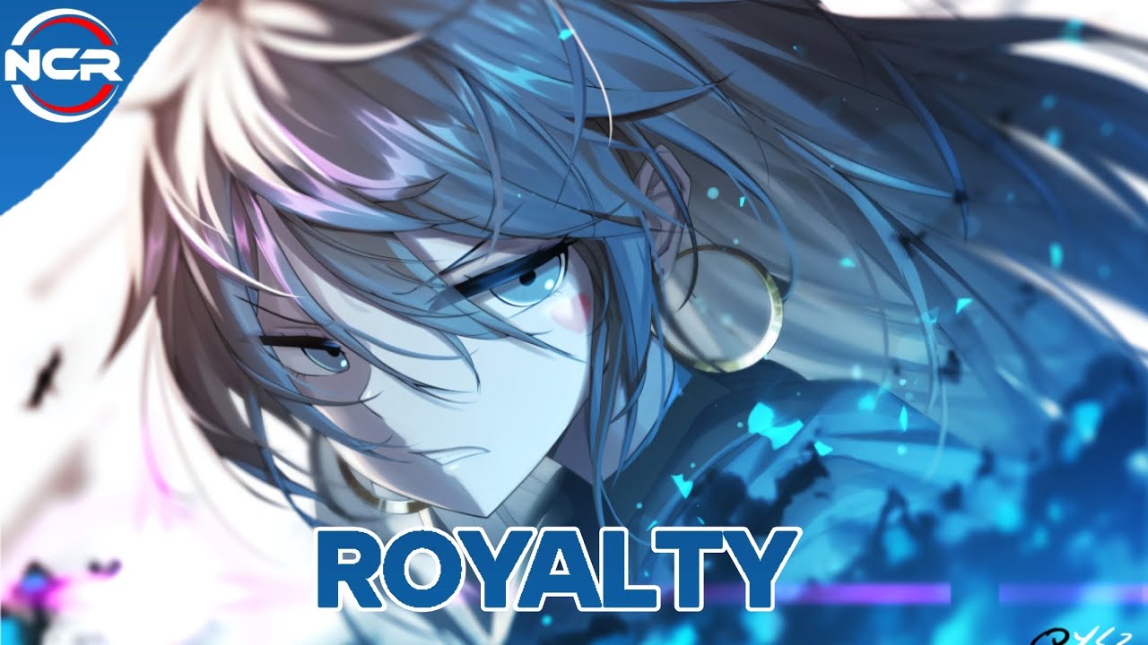 Egzod & Maestro Chives - Royalty (lyrics) Nightcore