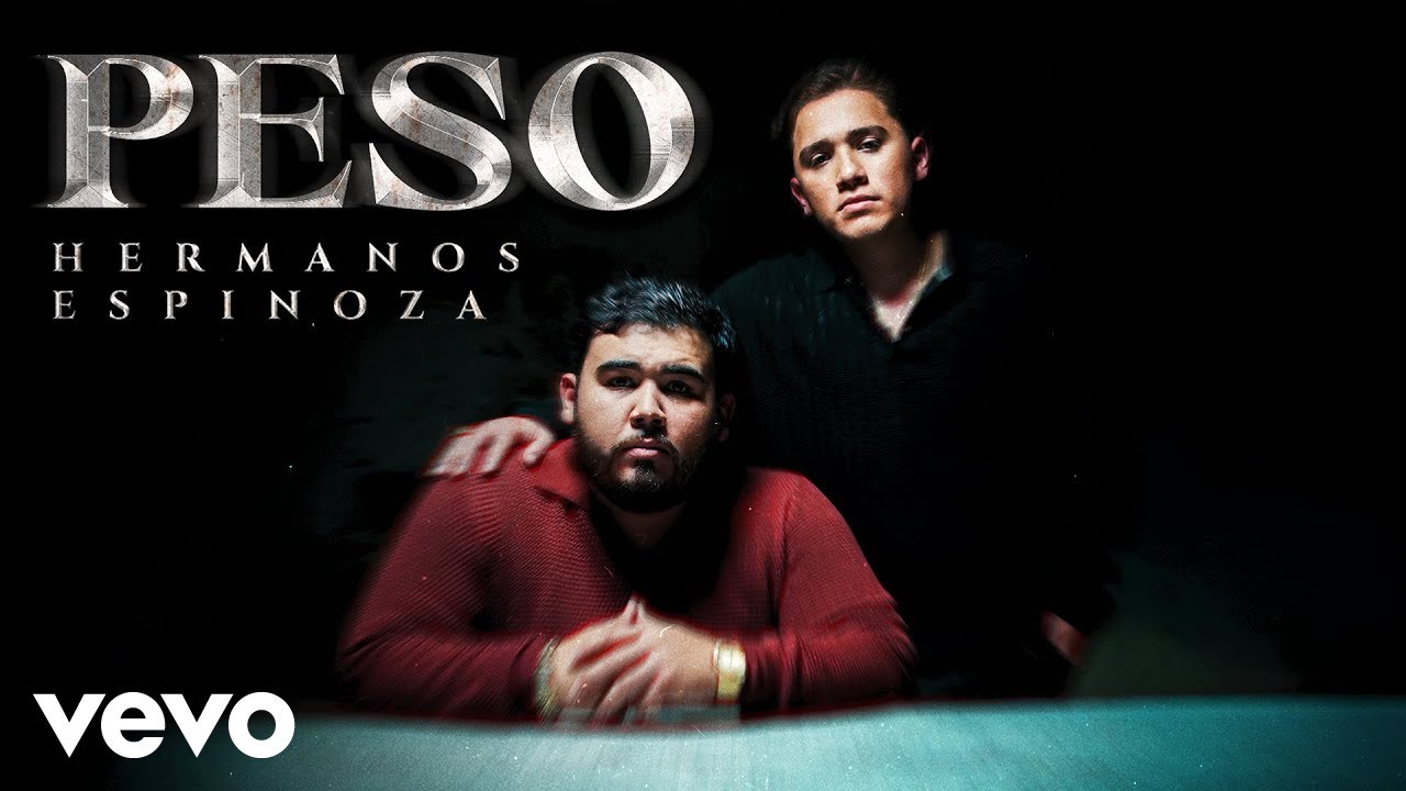 Peso - Hermanos Espinoza (Video Oficial)