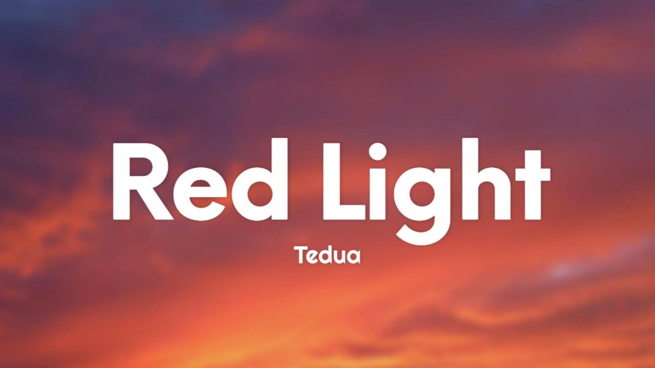 Tedua - Red Light (Testo/Lyrics)