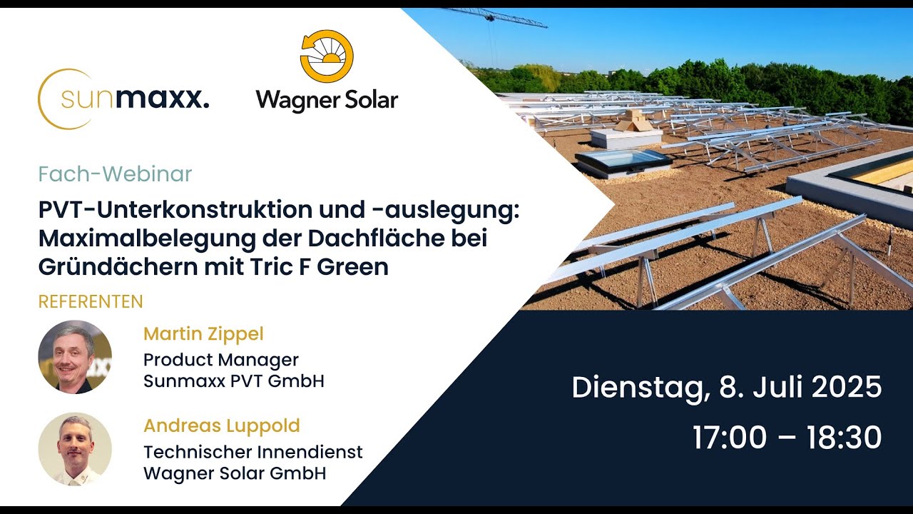 PVT-Unterkonstruktion und -Auslegung: Maximalbelegung der Dachfläche und Gründächer mit Tric F Green