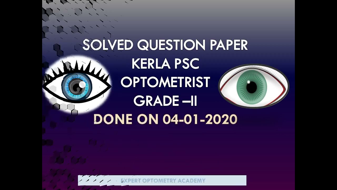 KERLA PSC OPTOMETRIST GRADE-II  2020 Solved Paper || Health Department Solved Paper #kerala#psc