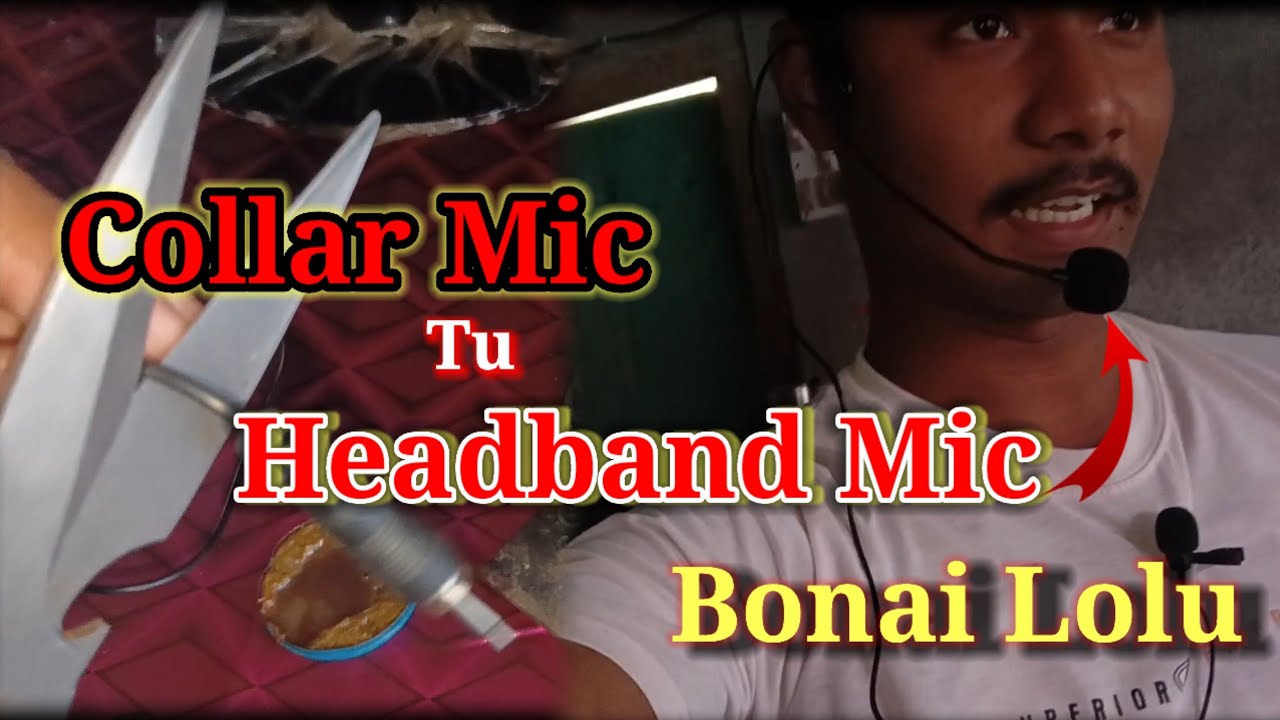 Studiomaster Collar Mic Tu Headband Mic Bonai Lolu... @nayanrajbonshi 