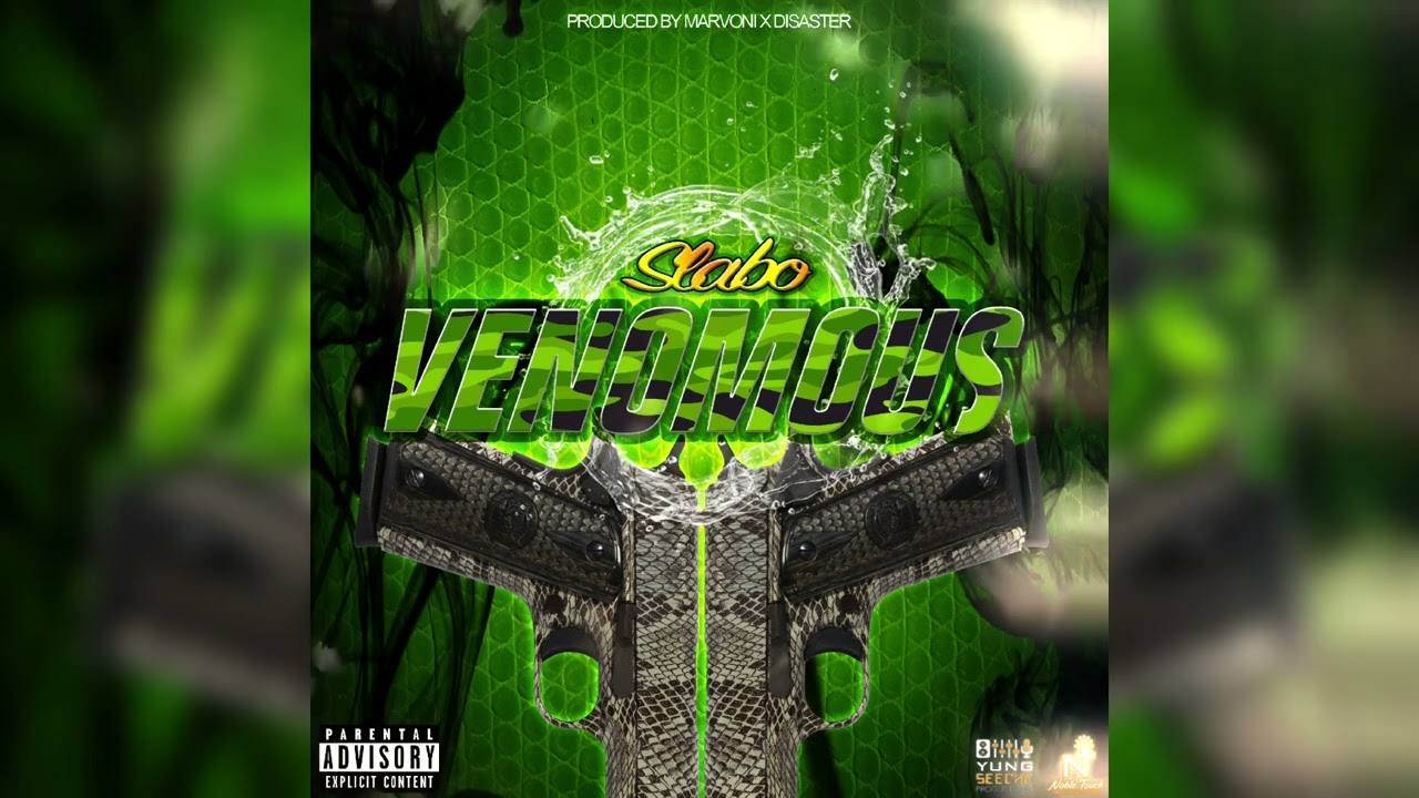 Slabo - Venomous (Official Audio)