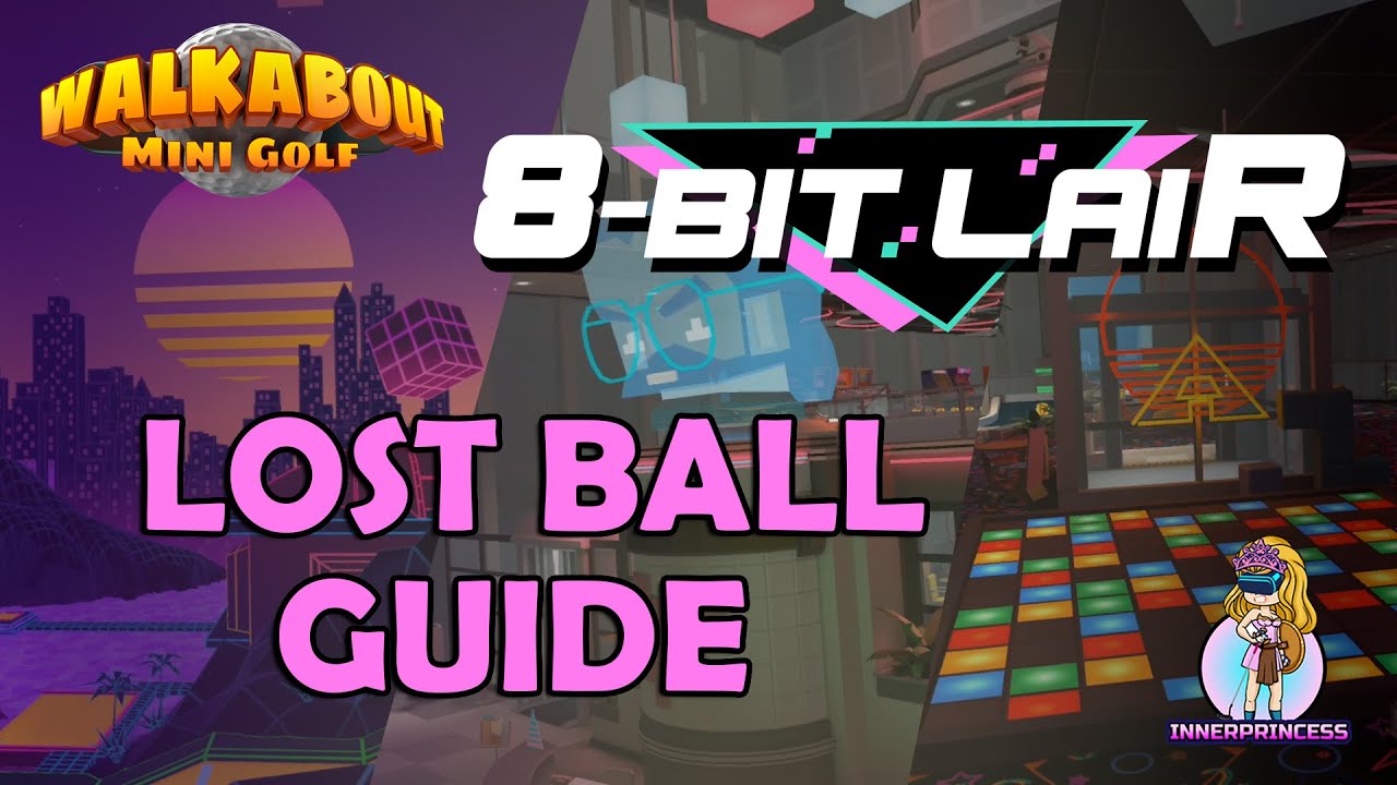 Поиск потерянного мяча - 8 Bit Lair - Walkabout Mini Golf