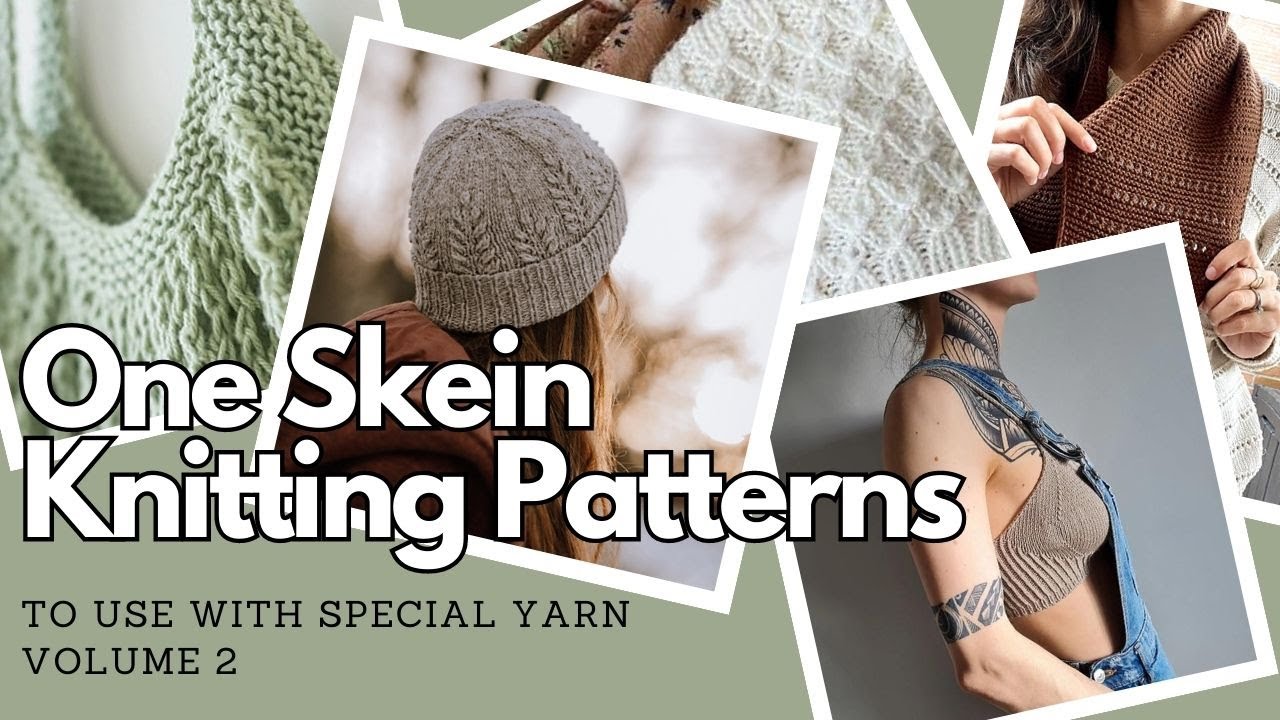 Узоры для вязания ONE SKEIN с использованием специальной пряжи: Том 2 | Подкаст о вязании