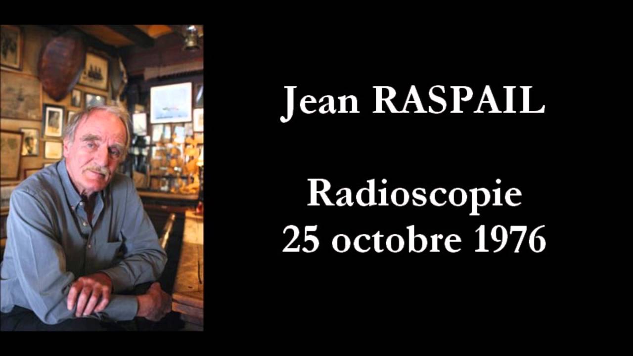 Jean RASPAIL (Radioscopie, 1976)