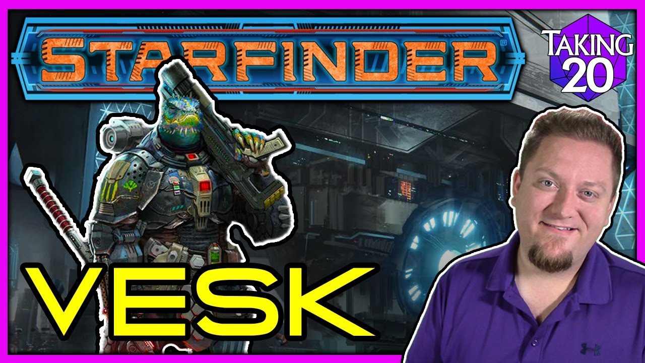 Starfinder Races: Vesk | How to Play Starfinder | Taking20
