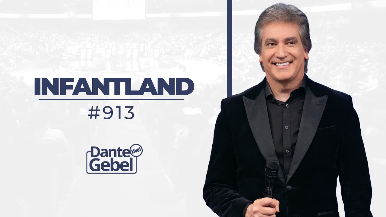 Dante Gebel #913 | Infantland