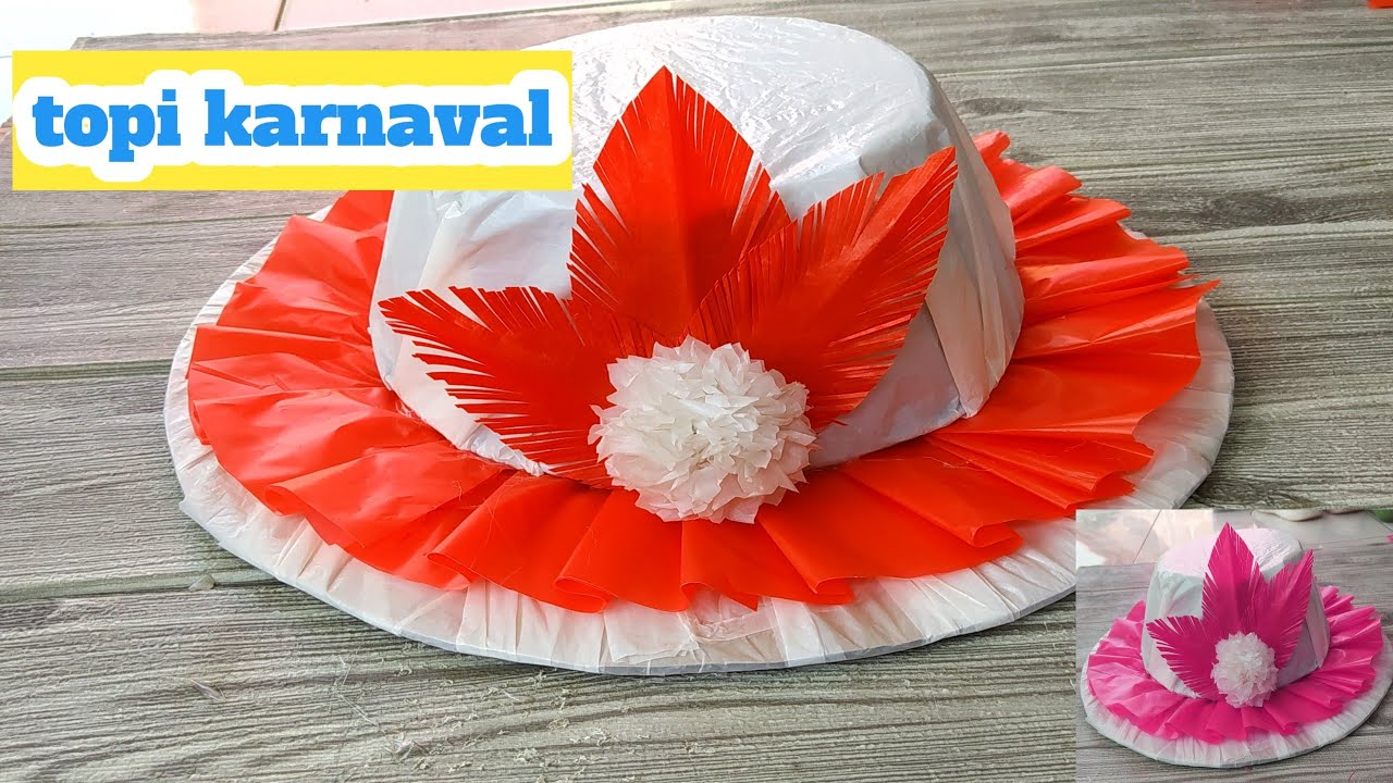 cara mudah membuat topi merah putih dari kardus dan ceting plastik ll topi karnaval merah putih