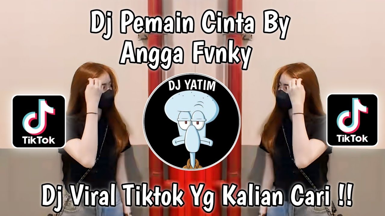 DJ PEMAIN CINTA BY ANGGA FVNKY |DJ KAMU PEMAIN CINTA KAMU PENJAHAT  DJ VIRAL TIKTOK TERBARU 2023 !!