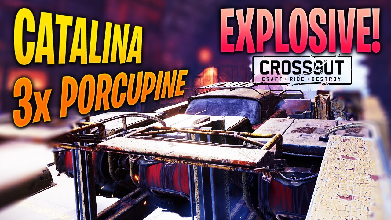 AMAZING DAMAGE! Crossout Catalina + 3x Porcupine burns the ground!
