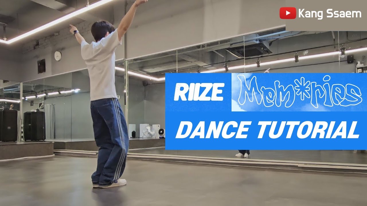 RIIZE 라이즈 'Memories'｜Dance tutorial｜Mirrored｜Explained｜English Count｜안무배우기｜튜토리얼｜안무설명