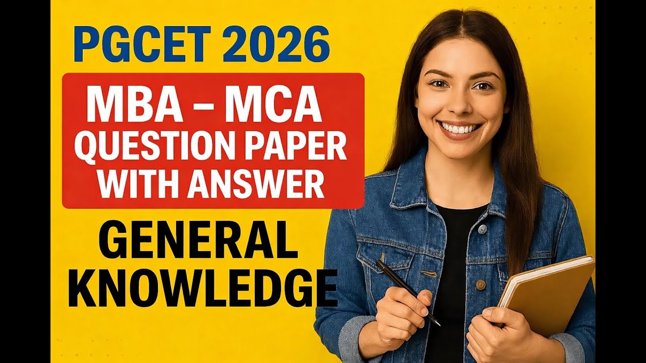 PGCET 2026|MBA-MCA 2026 Question Paper with Answer -  General Knowledge