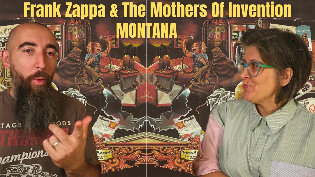 Frank Zappa & The Mothers Of Invention - Montana (REACTION) with my wife
