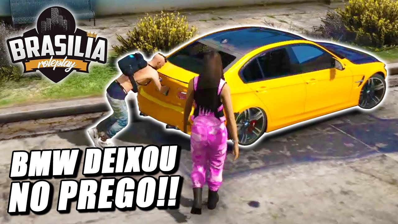 A BMW Nova deixou a gente no PREGO - Brasilia RP #58