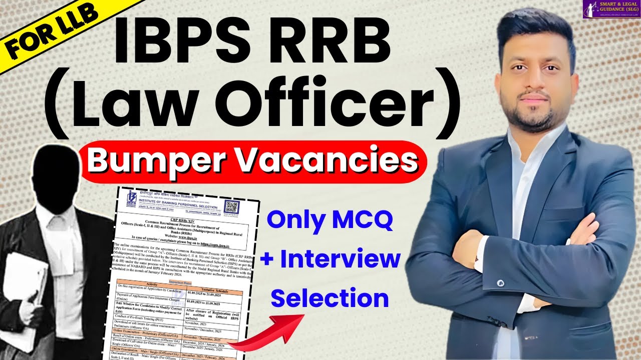 IBPS RRB (Law Officer) 2025 Vacancies Out | Smart & Legal Guidance