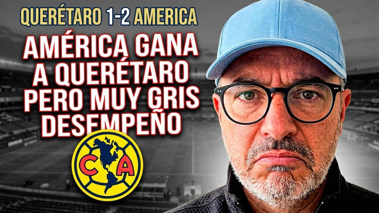 🔥América gris por fin gana en Querétaro 🔥 Nada que presumir