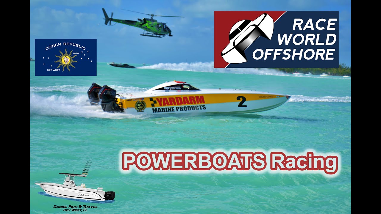 POWERBOATS 🚤 RACES FRIDAY  🇺🇸 Race World Offshore Key West, Florida