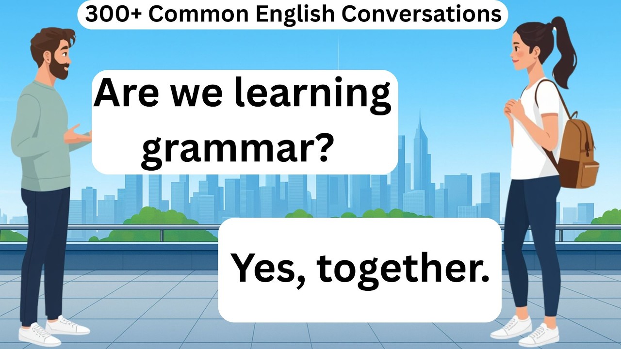 300+ Common English Conversations | Beginner English Speaking Course