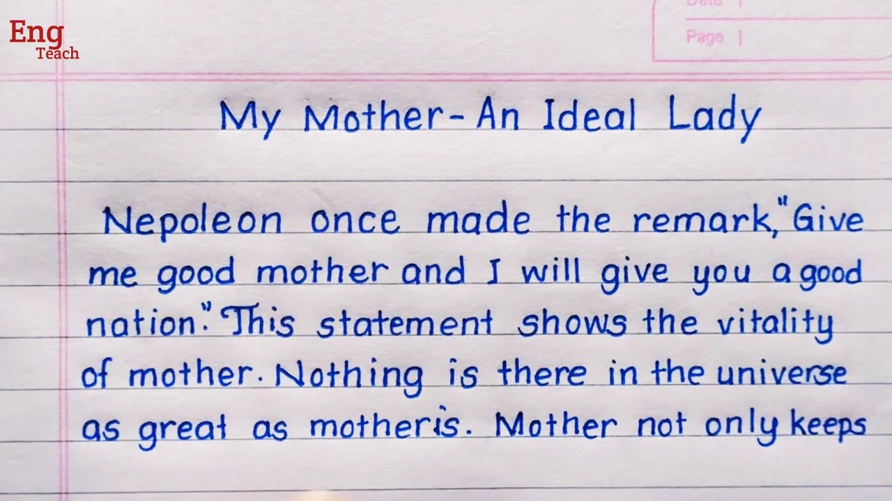 Essay on My Mother -An Ideal Lady | English Essay | Essay writing | writing |handwriting |Eng Teach