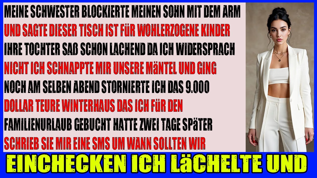 Meine Schwester demütigte meinen Sohn Dieser Tisch ist nur für wohlerzogene Kinder