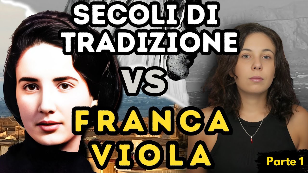 Il NO che cambiò l'Italia: La storia di FRANCA VIOLA (Parte 1)