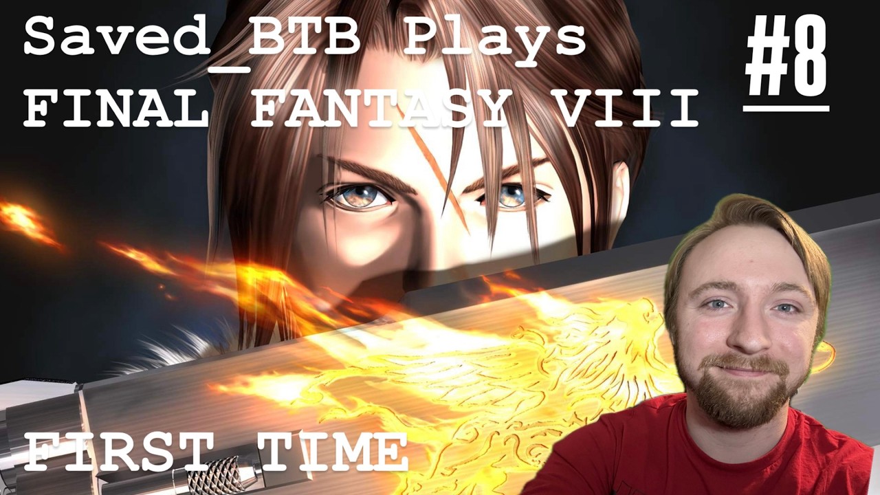 First Time Playing Final Fantasy VIII In 2026 (#8)