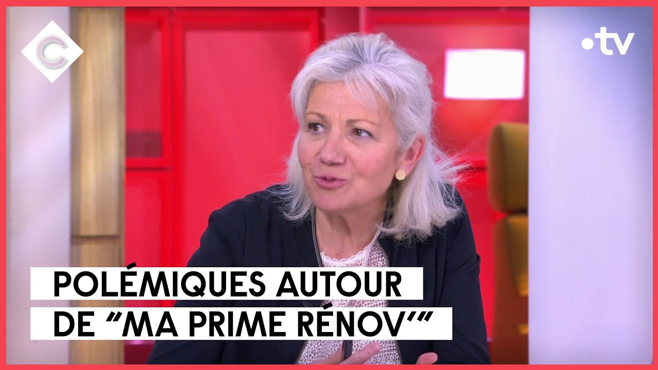 Ma Prime Rénov' : une aide qui vire vraiment au cauchemar ? - C à Vous - 23/05/2023