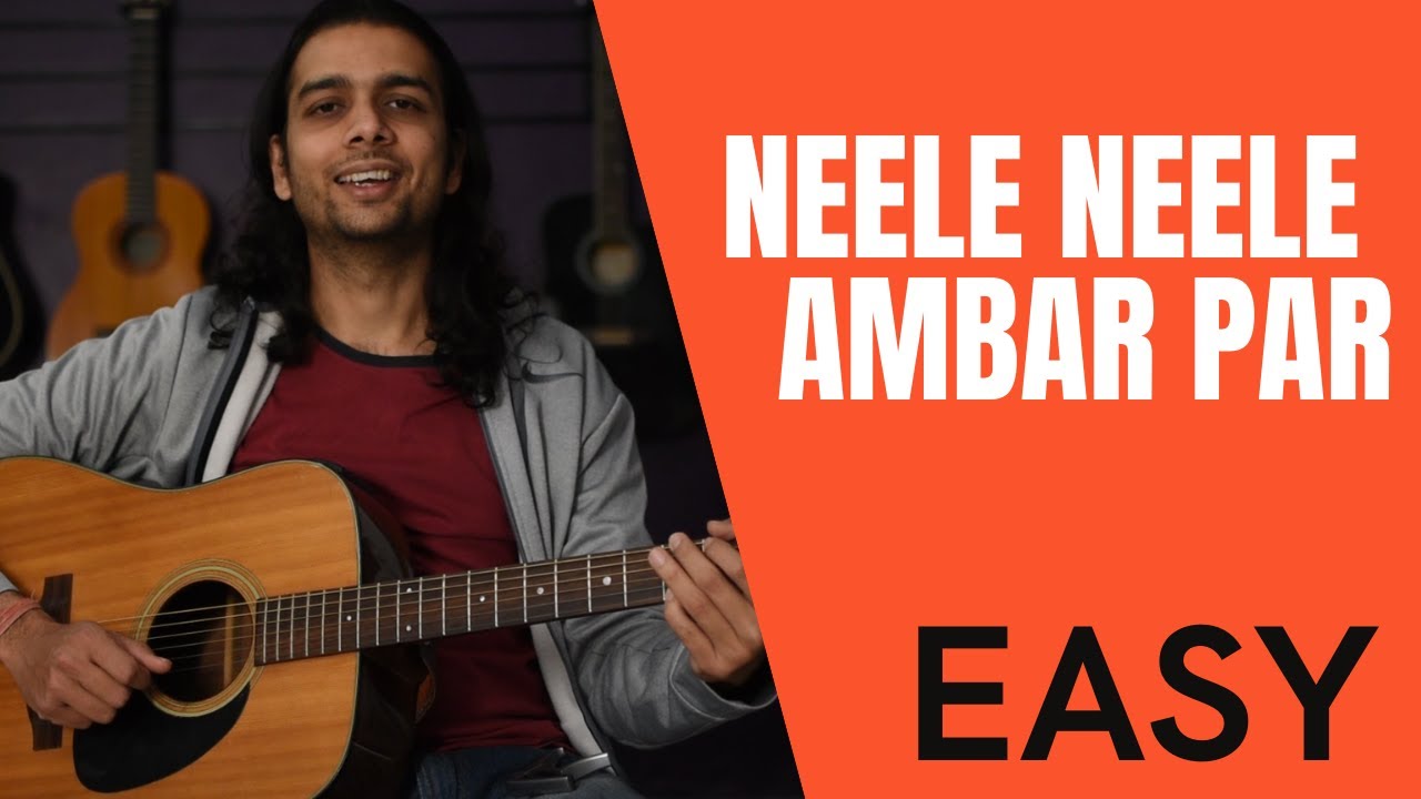 Neele Neele Ambar Par | Guitar Lesson | Acoustic Guitar Tabs Tutorial | Easy Guitar Chords