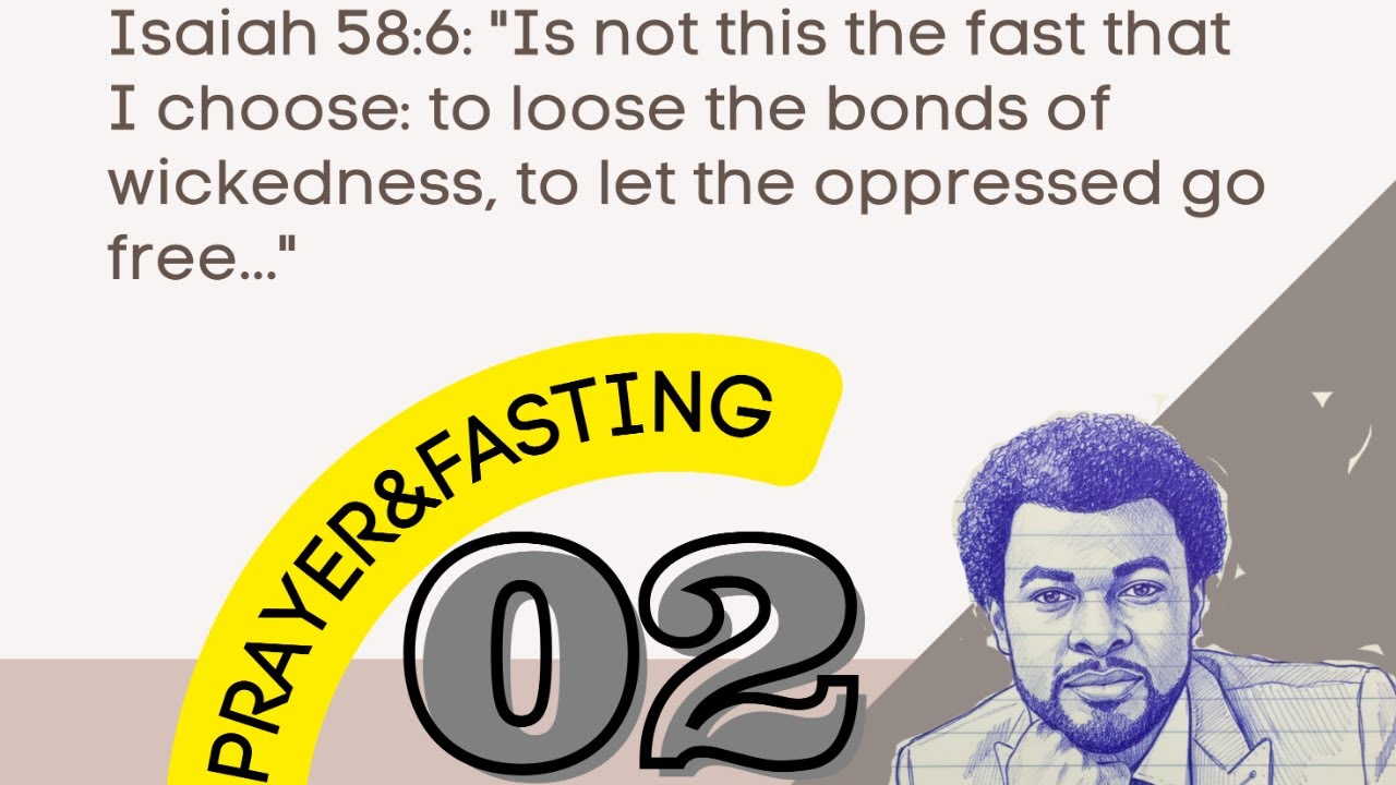 DAY 2 PRAYER AND FASTING LIVE BROADCAST