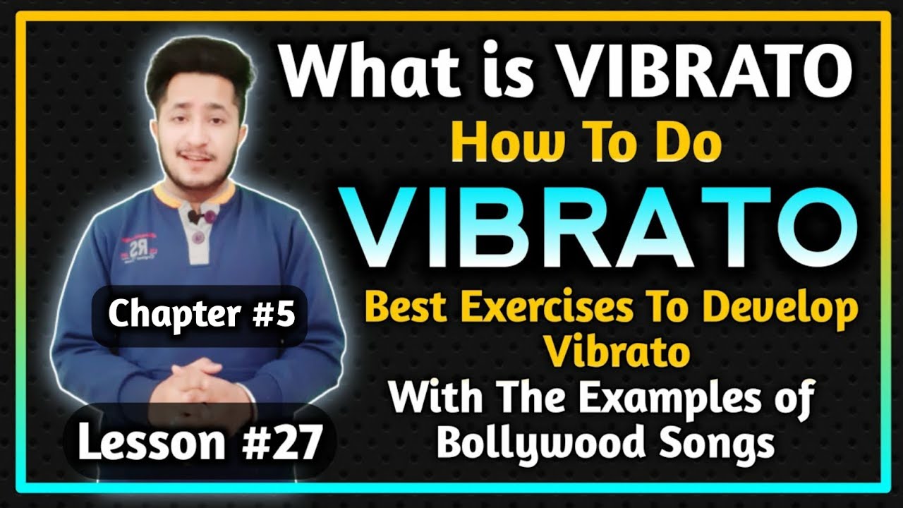 VIBRATO | How to do Vibrato | How To Develop VIBRATO | Best Exercise To Develop VIBRATO In Vocal