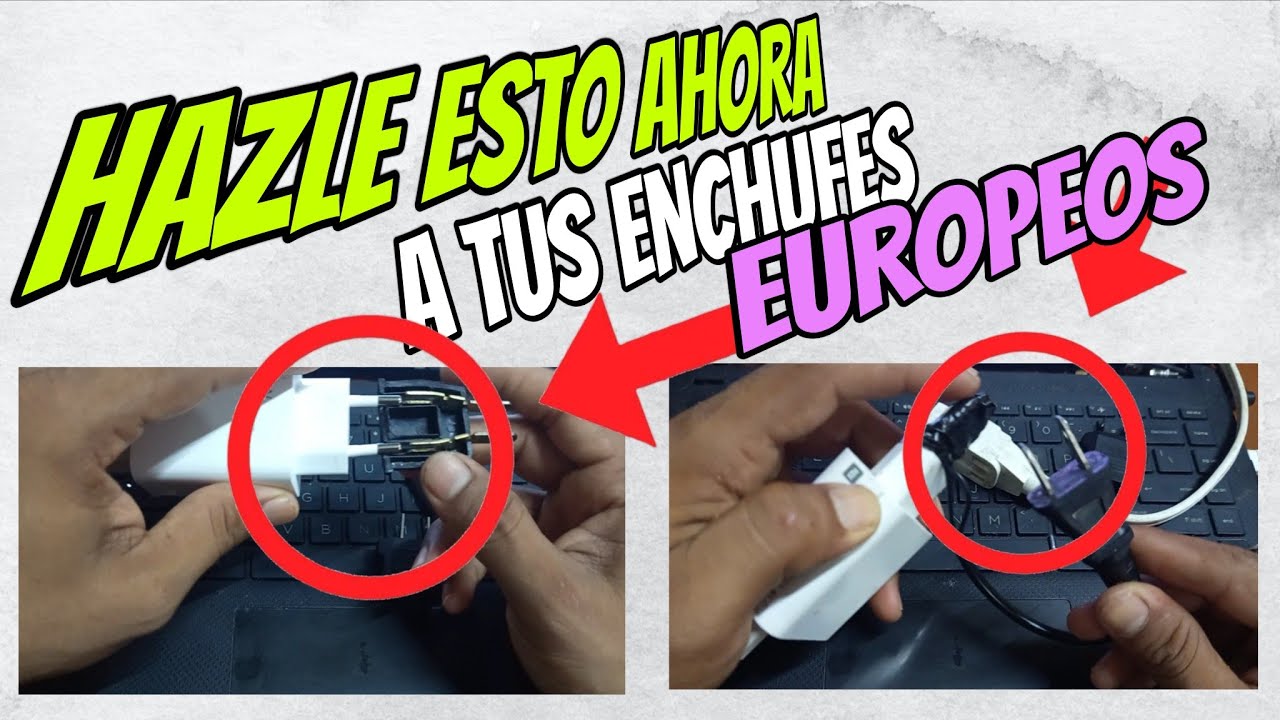 SOLUCIÓN para tu adaptador europeo. Trucos fáciles y un remedio definitivo para que no te fallen más