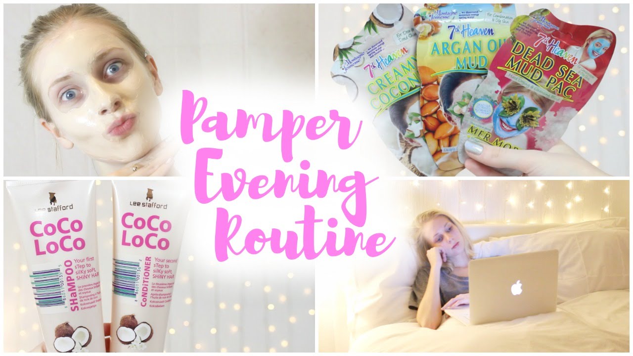 My Pamper Evening Routine | 2016