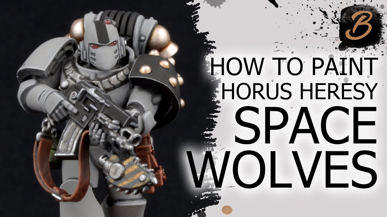 HOW TO PAINT 30K SPACE WOLVES: A Step-By-Step Guide