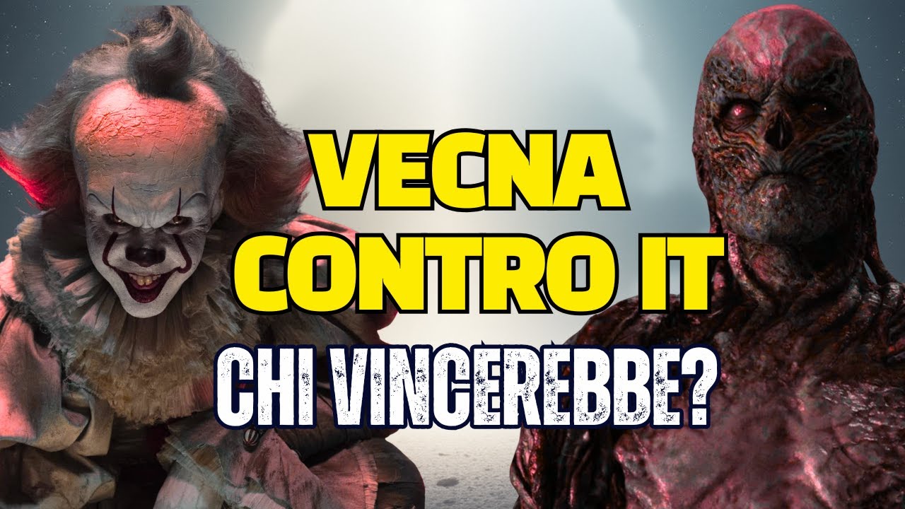 VECNA contro IT: Chi Vincerebbe?