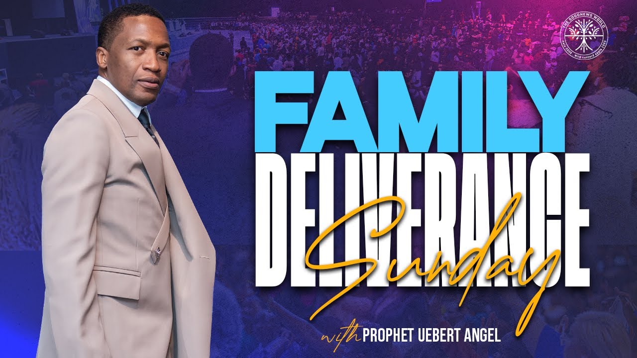 Family Deliverance Sunday l Prophet Uebert Angel