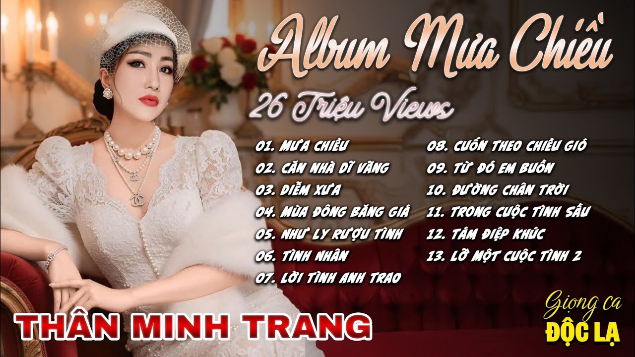 Album MƯA CHIỀU (26 Triệu View)- Thân Minh Trang (Giọng ca Độc Lạ) | Nhạc Tình Hay Nhất Mọi Thời Đại