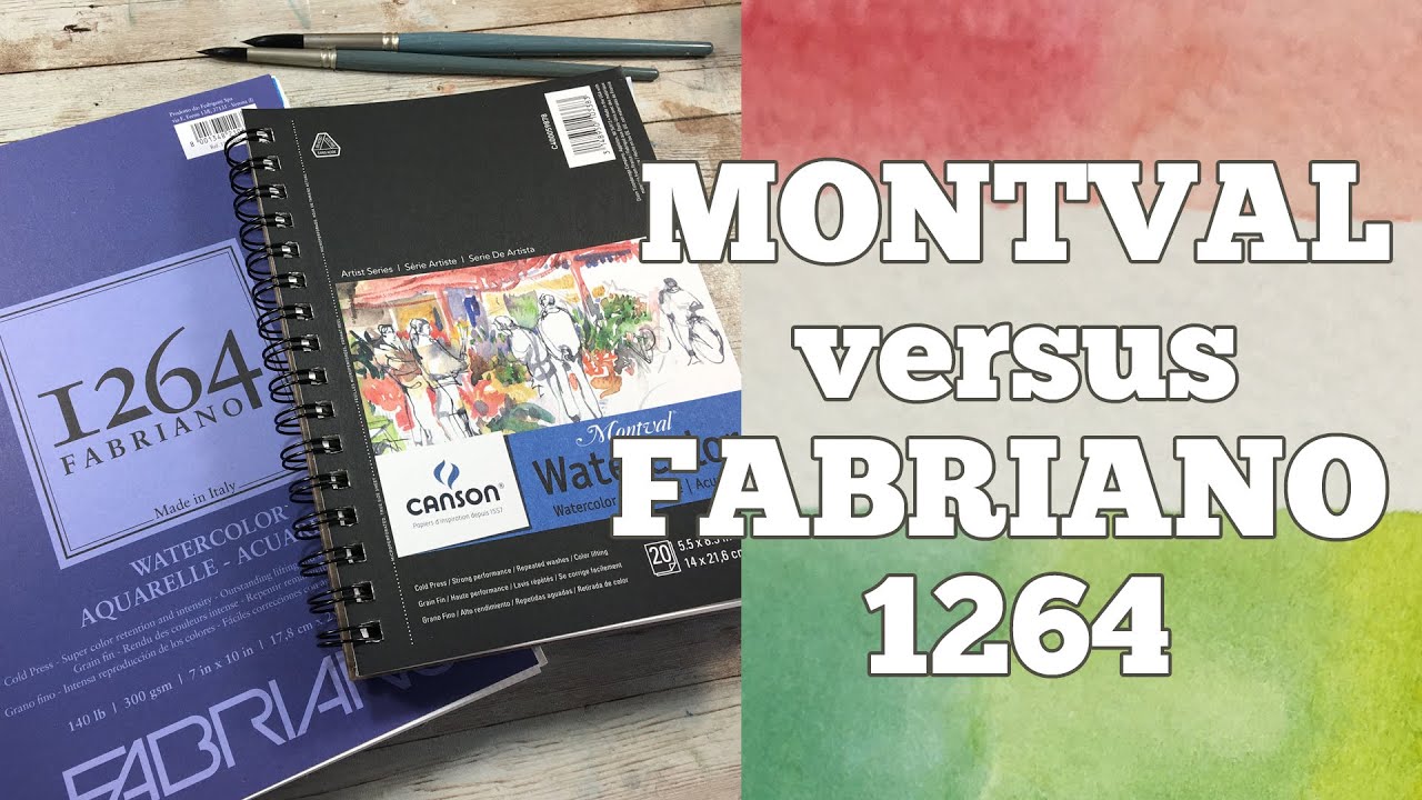 Canson Montval and Fabriano 1264 Watercolor Sketchbooks