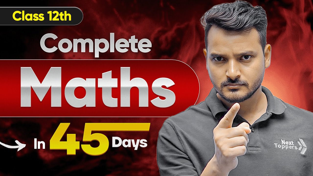 Class 12 Maths Full Syllabus in 45 Days 😱 | 12th Board Exam Strategy 2026 | Kuldeep Sir