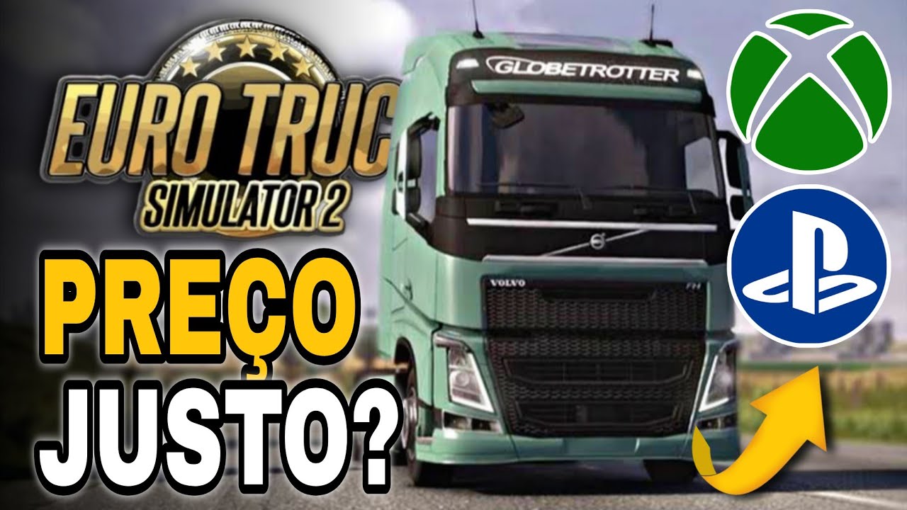 ETS2 no PS5 e Xbox: Será que o Preço é Justo?