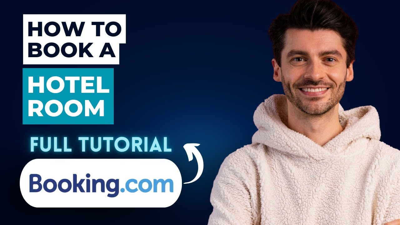 How to Book a Hotel Room on Booking.com [2026 Full Guide]