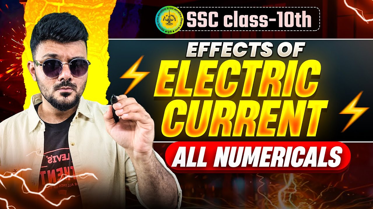 Effects of Electric Current 🔥 | All Numericals Solved | Class 10 SSC Maharashtra Board