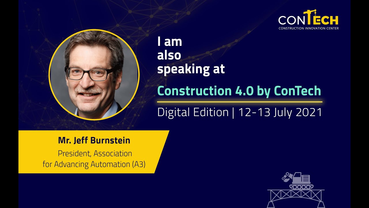 Jeff Burnstein - Construction 4.0 by ConTech 2021