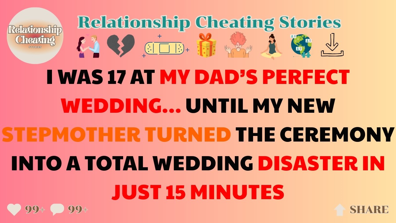 [FULL STORY] My Stepmother Ruined Her Own Wedding in 15 Minutes – Relationship Cheating Stories