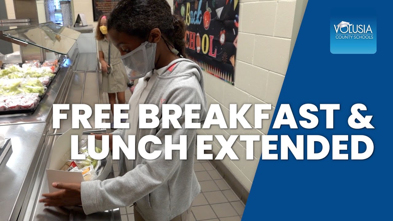 Volusia County Schools/School Way Café - USDA Extends Free Breakfast and Lunch Program