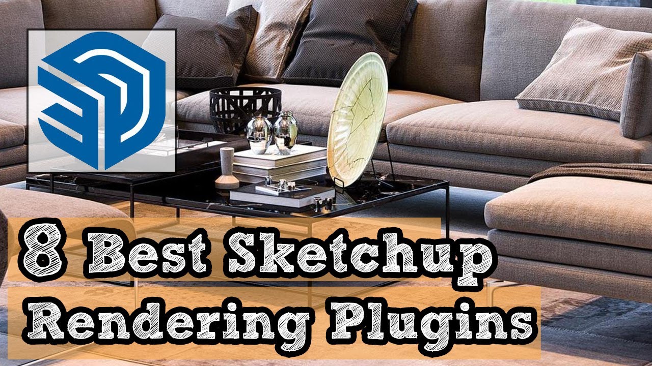 Лучшие плагины для рендеринга в Sketchup