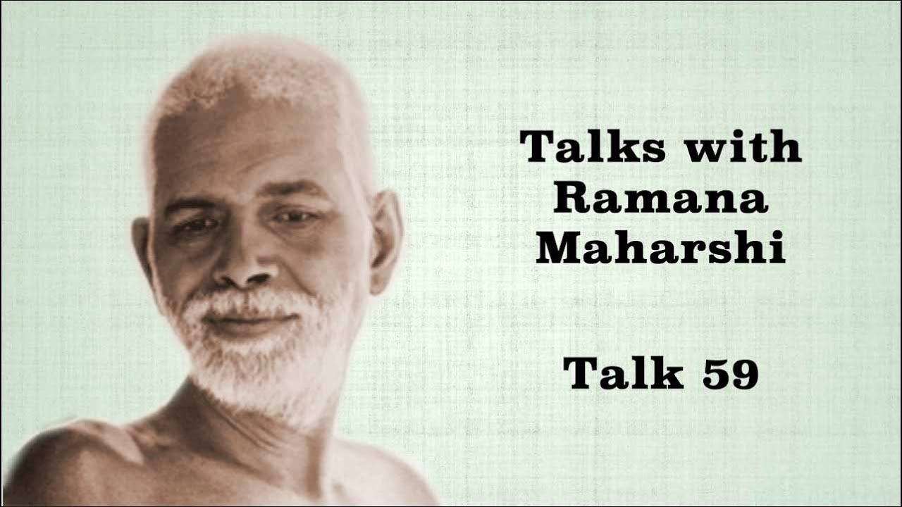 Talks With Ramana Maharshi (59) | Moulvi Asks About Sleep, Salvation, Mental Impurity & Seeks Advice