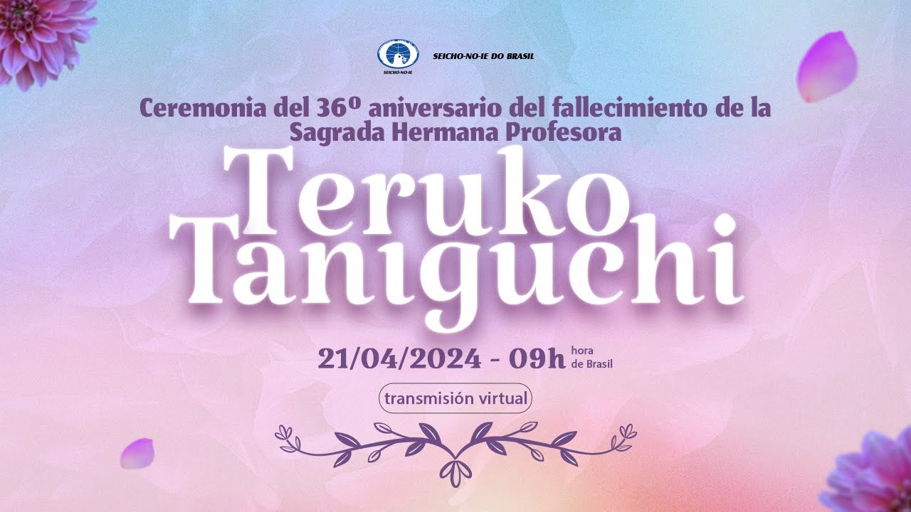 Ceremonia del 36&deg; aniversario del fallecimiento de la Sagrada Hermana Profesora Teruko Taniguchi