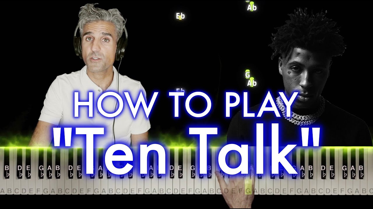 NBA YoungBoy - Ten Talk PIANO TUTORIAL (how to REALLY play it) | Sheet Music | Chords