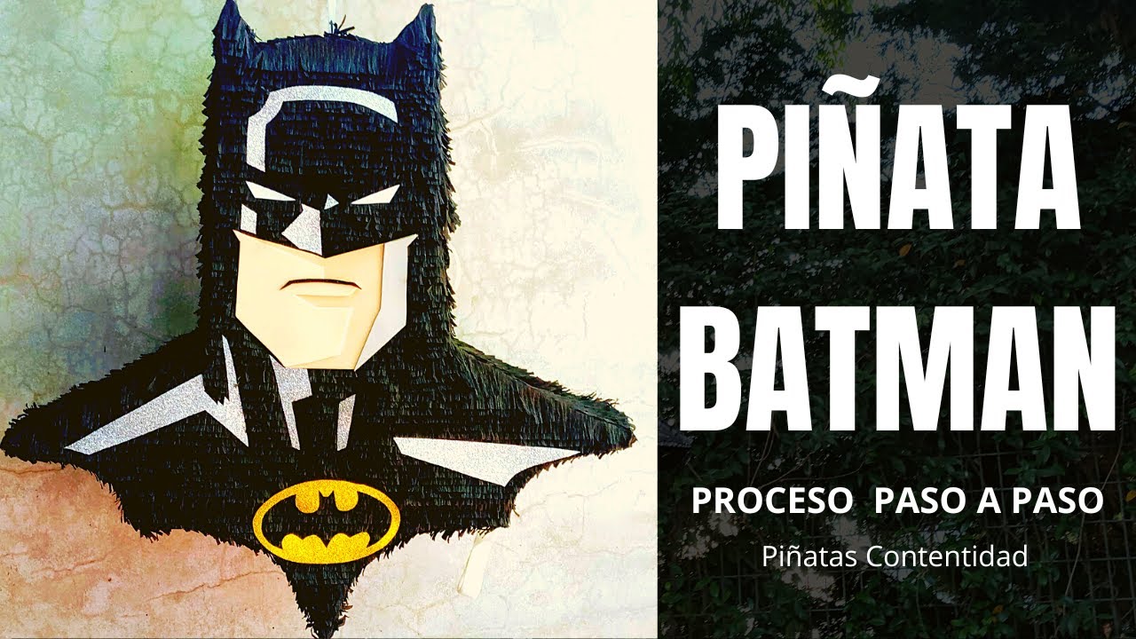 Como HACER una PIÑATA de BATMAN paso a paso| Diy Caballero de la Noche